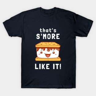 That's S'more Like It T-Shirt